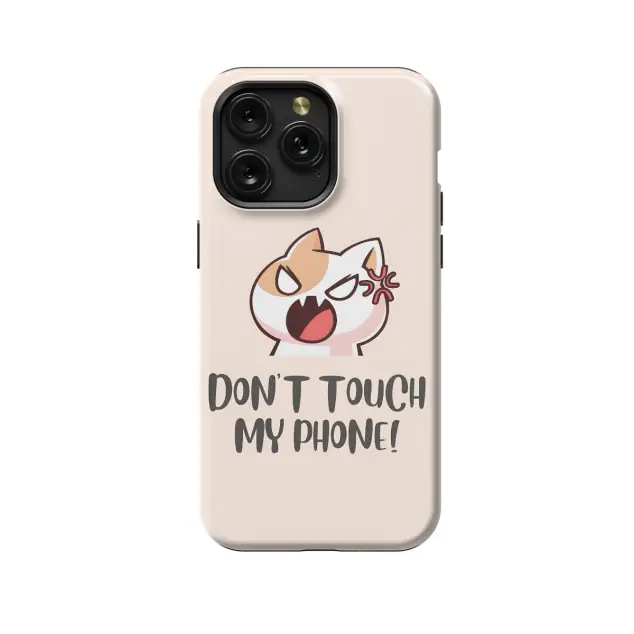 Samsung Galaxy S24 FE Don't Touch My ! Funny Quote Cat Phone Case